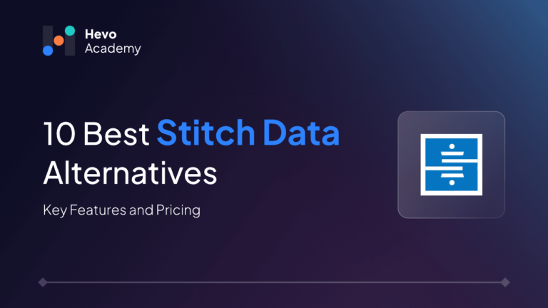 10 Best Stitch Data Alternatives